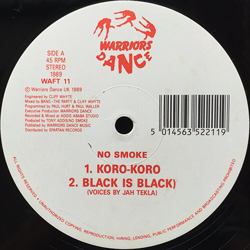 NO SMOKE // KORO KORO (3VER) / BLACK IS BLACK