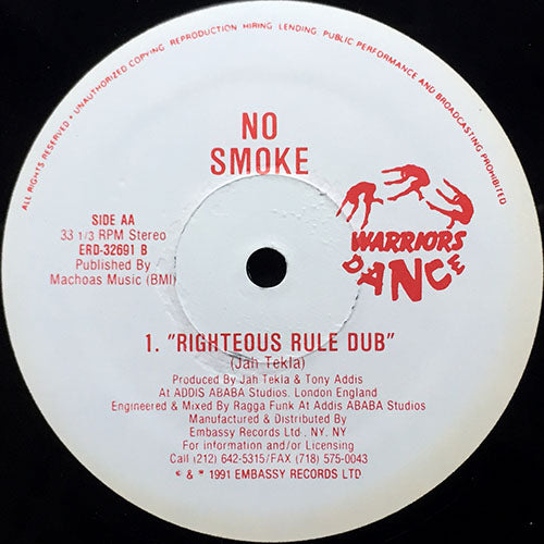 NO SMOKE // RIGHTEOUS RULE DUB (3VER)