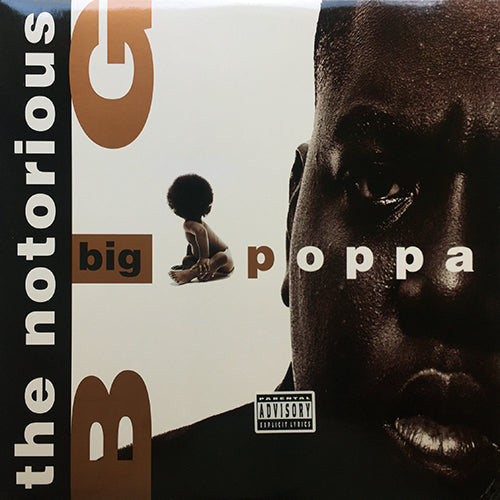 NOTORIOUS B.I.G. // BIG POPPA (3VER) / WARNING (3VER)