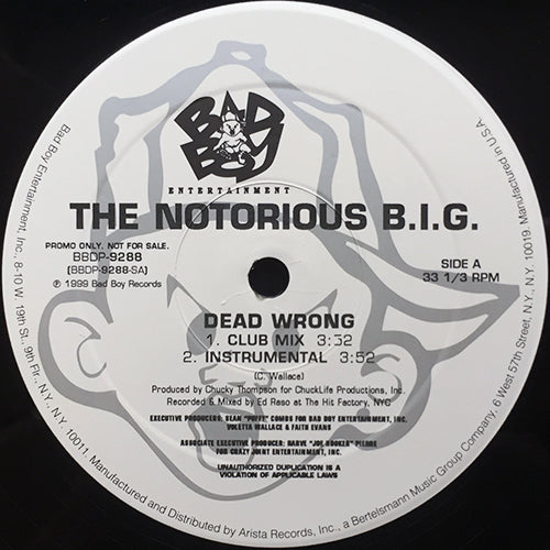 NOTORIOUS B.I.G. // DEAD WRONG (4VER)