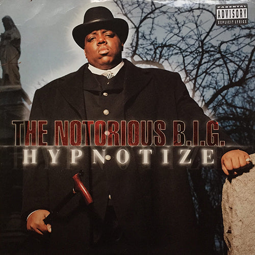 NOTORIOUS B.I.G. // HYPNOTIZE (3VER)