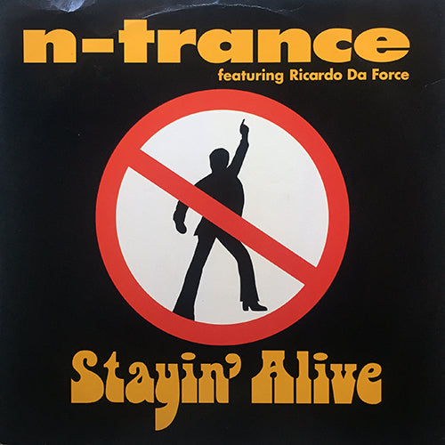 N-TRANCE feat. RICARDO DA FORCE // STAYIN' ALIVE (2VER) / I WILL TAKE YOU THERE / TURN UP THE POWER