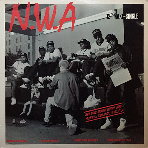 N.W.A. // GANGSTA GANGSTA (2VER) / SOMETHING LIKE THAT / QUIET ON THA SET / SOMETHING 2 DANCE 2
