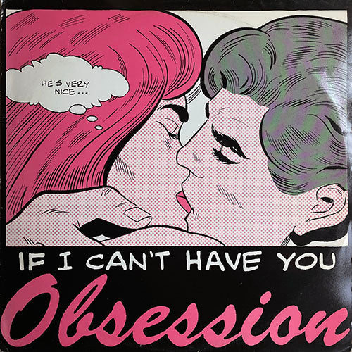 OBSESSION // IF I CAN'T HAVE YOU (MIGHTY MIX) / (INSTRUMENTAL)