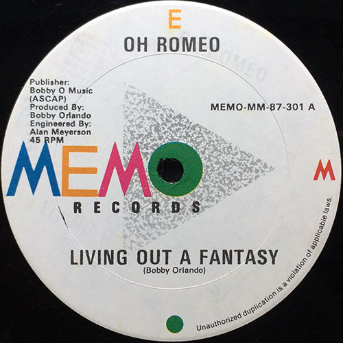 OH ROMEO // LIVING OUT A FANTASY / (DUB VERSION)