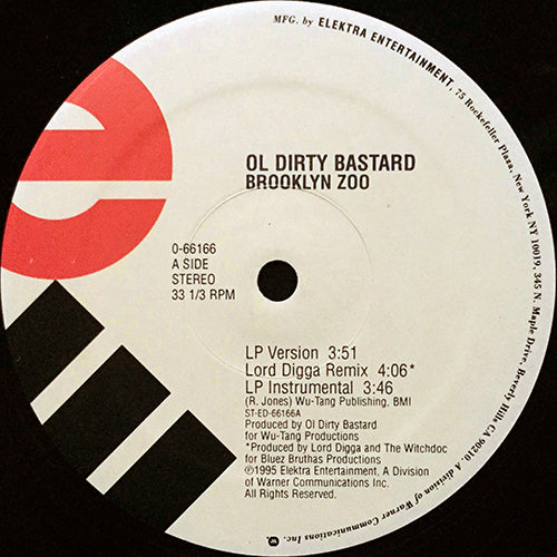 OL DIRTY BASTARD // BROOKLYN ZOO (4VER) / GIVE IT TO YA RAW (4VER)