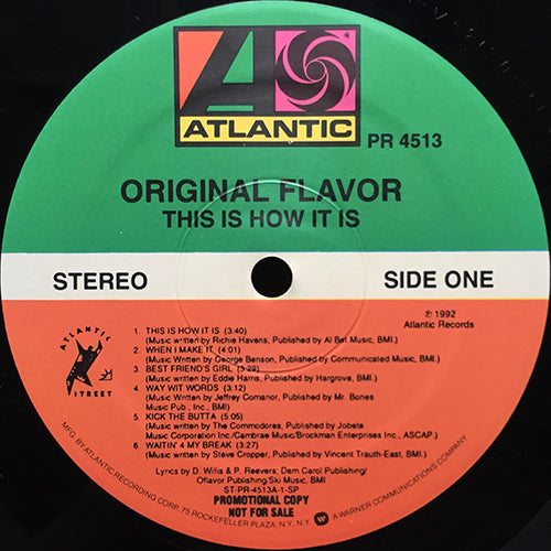 ORIGINAL FLAVOR // THIS IS HOW IT IS (LP) inc. WHEN I MAKE IT / BEST FRIEND'S GIRL / WAY WIT WORDS / KICK THE BUTTA / WAITIN' 4 MY BREAK / HANDLE THE TECHNIQUE / GIVE 'EM SOME WRECK / GUMDROPS / I LIKE IT / BRAINSTORM / SWINGIN
