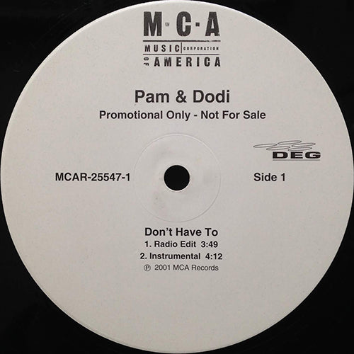 PAM & DODI // DON'T HAVE TO (4VER)