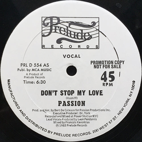 PASSION // DON'T STOP MY LOVE (6:30) / (INSTRUMENTAL) (5:16)