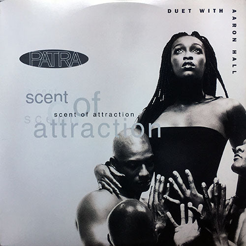 PATRA duet with AARON HALL // SCENT OF ATTRACTION (4VER) / DIP & FALL BACK