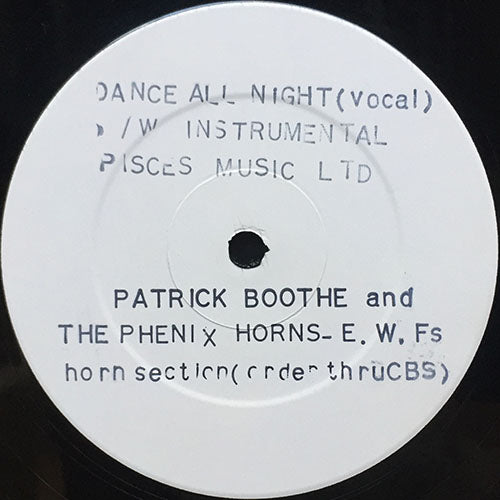 PATRICK BOOTHE // DANCE ALL NIGHT / INST