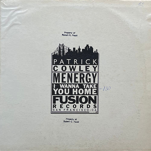 PATRICK COWLEY // MENERGY (8:47) / I WANNA TAKE YOU HOME (7:20)