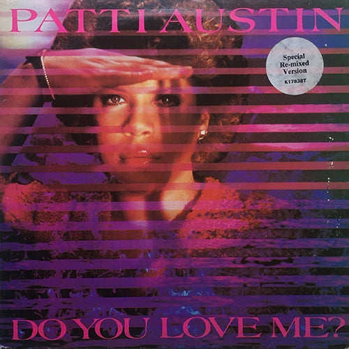 PATTI AUSTIN // DO YOU LOVE ME / SOLERO