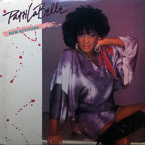 PATTI LABELLE / HAROLD FALTERMEYER // NEW ATTITUDE (6:14) / AXEL F (7:09)