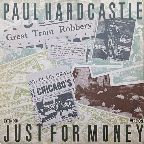 PAUL HARDCASTLE // JUST FOR MONEY (6:05) / BACK IN TIME (5:25)