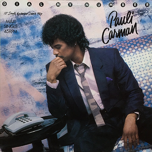 PAULI CARMAN // DIAL MY NUMBER (EXTENDED DANCE VERSION) (5:35) / (INSTRUMENTAL VERSION) (4:32) / (DUB VERSION) (5:02) /
