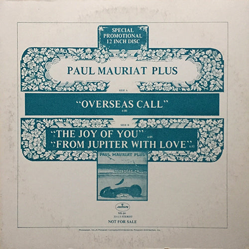 PAUL MAURIAT PLUS // OVERSEAS CALL (4:06) / THE JOY OF YOU (4:05) / FROM JUPITER WITH LOVE (4:52)
