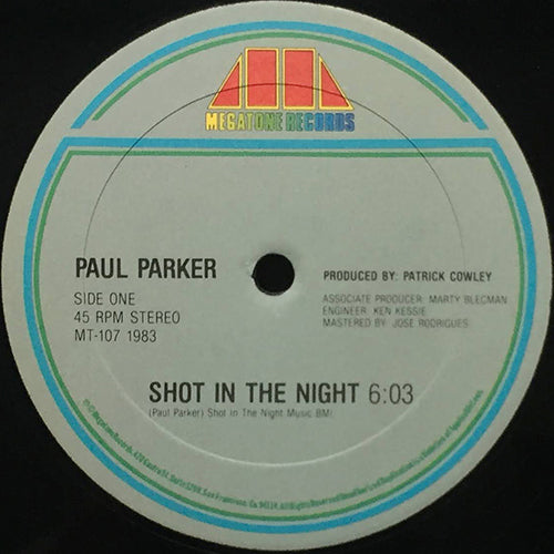 PAUL PARKER // SHOT IN THE NIGHT (6:03) / (SHORT VERSION) (3:20)