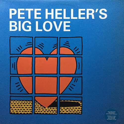 PETE HELLER // BIG LOVE (ORIGINAL 12" VERSION) / (THE DRONEZ MIX)
