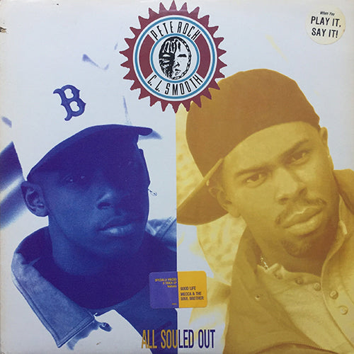 PETE ROCK & C.L. SMOOTH // ALL SOULED OUT (EP) inc. GOOD LIFE (2VER) / MECCA & THE SOUL BROTHER / GO WITH THE FLOW / THE CREATOR / ALL SOULED OUT
