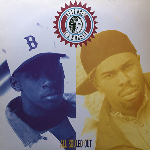 PETE ROCK & C.L. SMOOTH // ALL SOULED OUT (EP) inc. GOOD LIFE (2VER) / MECCA & THE SOUL BROTHER / GO WITH THE FLOW / THE CREATOR / ALL SOULED OUT