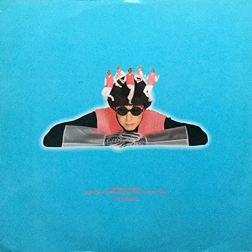 PET SHOP BOYS // I WOULDN'T NORMALLY DO THIS KIND OF THING (REMIXES) (2VER) / WEST END GIRLS (SASHA REMIX) (2VER)