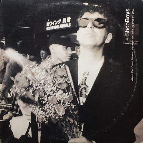 PET SHOP BOYS // WHERE THE STREETS HAVE NO NAME (I CAN'T TAKE MY EYES OFF YOU) (6VER)