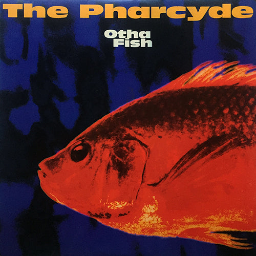 PHARCYDE // OTHA FISH (4VER) / PASSIN' ME BY (FLY AS PIE MIX)