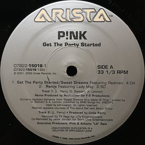 PINK // GET THE PARTY STARTED/SWEET DREAMS feat. REDMAN / (REMIX) feat. LADY MAY / (ALBUM VERSION) / (ALBUM VERSION INST)