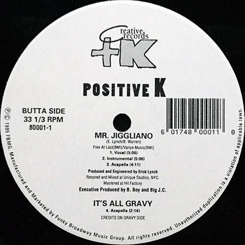 POSITIVE K // MR. JIGGLIANO (3VER) / IT'S ALL GRAVY (5VER)