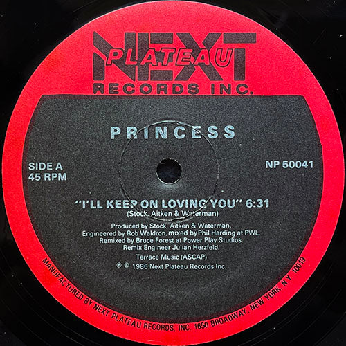 PRINCESS // I'LL KEEP ON LOVING YOU (6:31) / (SHORT VERSION) (3:35) / (DJ VERSION) (6:04)
