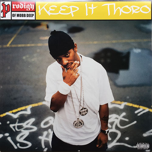 PRODIGY (OF MOBB DEEP) // KEEP IT THORO (8VER)