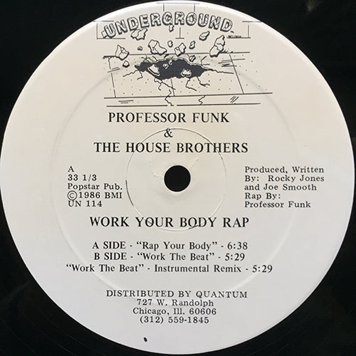 PROFESSOR FUNK & THE HOUSE BROTHERS // WORK YOUR BODY RAP (2VER) / WORK THE BEAT