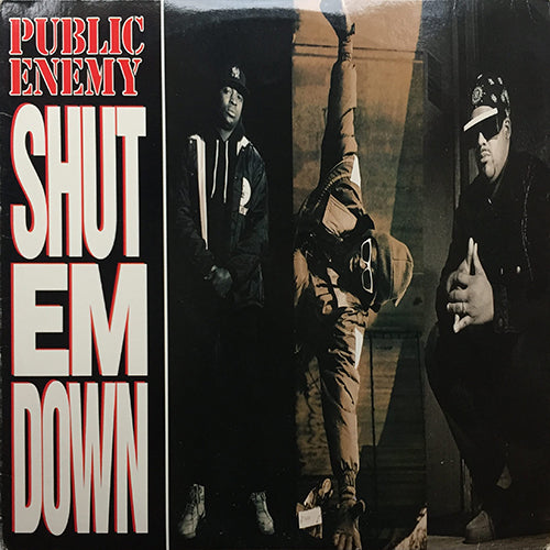 PUBLIC ENEMY // SHUT'EM DOWN (6VER)