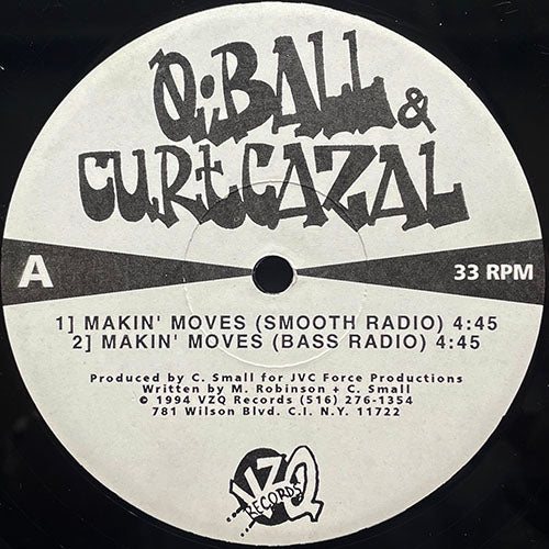 Q-BALL & CURT CAZAL // MAKIN' MOVES (2VER) / HEAD TO BED / ONE TIME / BREAKITDOWN