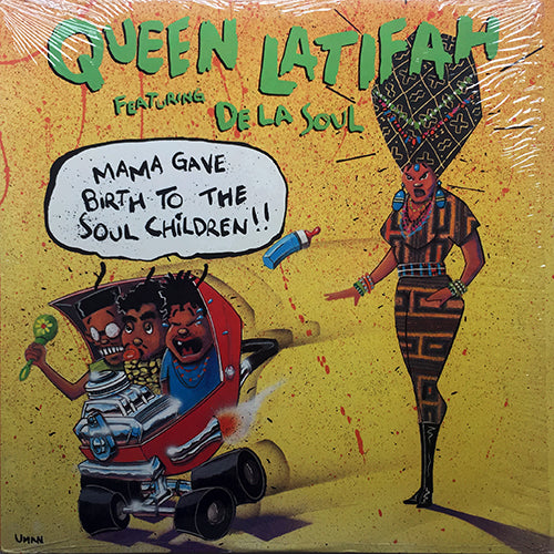 QUEEN LATIFAH + DE LA SOUL // MAMA GAVE BIRTH TO THE SOUL CHILDREN (3VER)