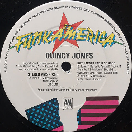 QUINCY JONES // LOVE, I NEVER HAD IT SO GOOD / I HEARD THAT / BODY HEAT