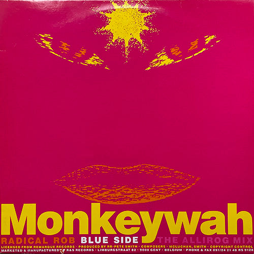 RADICAL ROB // MONKEYWAH (GORILLA MIX) / (ALLIROG MIX)