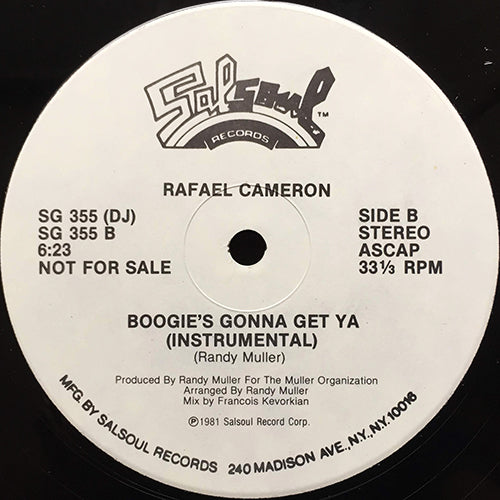 RAFAEL CAMERON // BOOGIE'S GONNA GET YA (6:50) / INST (6:23)