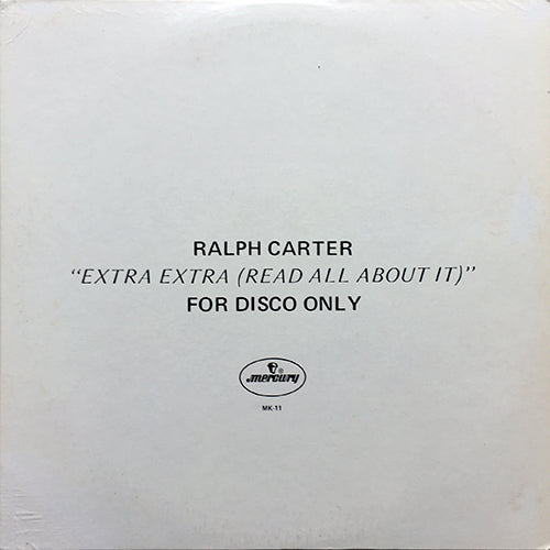 RALPH CARTER // EXTRA EXTRA (READ ALL ABOUT IT) (5:15)