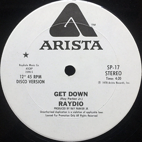 RAYDIO // GET DOWN (4:20) / IS THIS A LOVE THING (6:16)