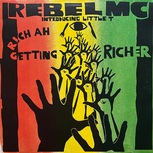 REBEL MC introducing LITTLE T // RICH AH GETTING RICHER (4VER)