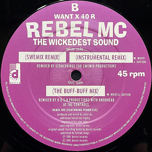 REBEL MC // THE WICKEDEST SOUND (THE WICKEDEST REMIXES) (3VER)