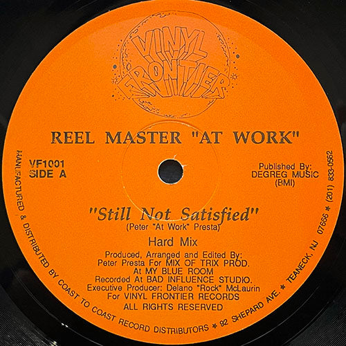 REEL MASTER "AT WORK" / L.I.P.S. // STILL NOT SATISFIED (HARD MIX) / HOUSE NATION (HOUSE MIX)