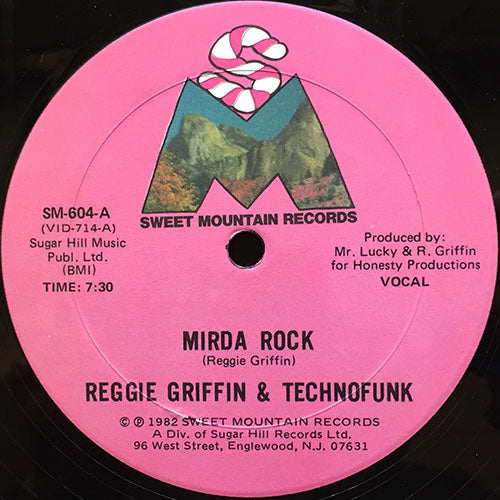 REGGIE GRIFFIN & TECHNOFUNK // MIRDA ROCK (7:30) / (INSTRUMENTAL) (7:30)