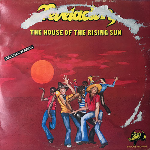 REVELACION // THE HOUSE OF RISING SUN (LP) inc. CROCOS DANCE PART. 1&2 / TIME FOR LOVE