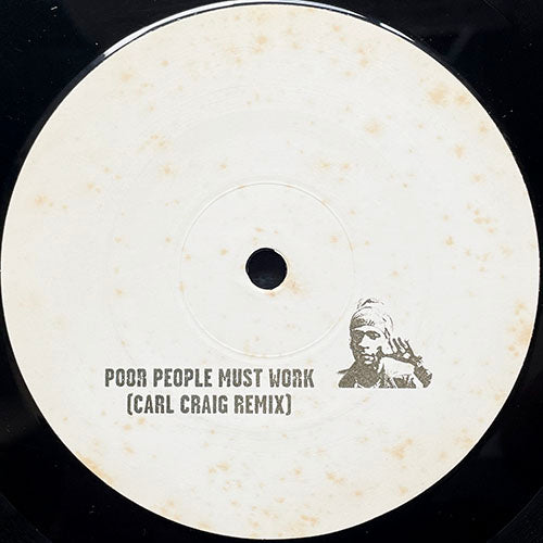 RHYTHM & SOUND // SEE ME YAH (REMIXES #4) (EP) inc. PEOPLE MUST WORK (CARL CRAIG REMIX) / SEE MI VERSION (BASIC RESHAPE)