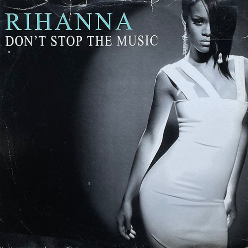 RIHANNA // DON'T STOP THE MUSIC (4VER)