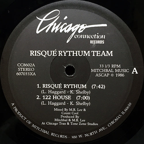 RISQUE RYTHUM TEAM // RISQUE RYTHUM (7:42) / 122 HOUSE (7:00) / THAT'S THE BEAT (6:14) / THE JACKING ZONE (6:20)