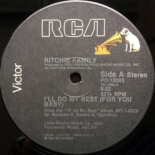 RITCHIE FAMILY // I'LL DO MY BEST (FOR YOU BABY) (5:22) / YOU'VE GOT ME DANCIN' (4:50)